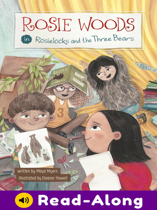 Title details for Rosie Woods in Rosielocks and the Three Bears by Maya Myers - Available